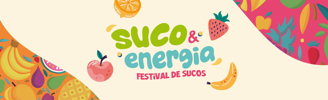 Suco & Energia – Festival de Sucos