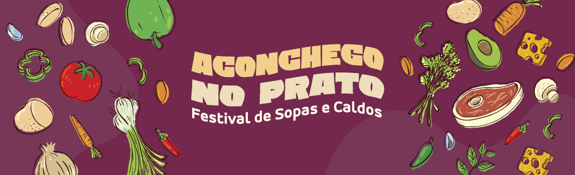 Aconchego no Prato – Festival de Sopas e Caldos